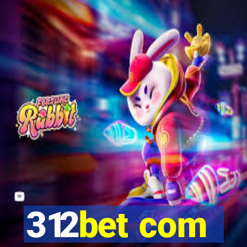 312bet com